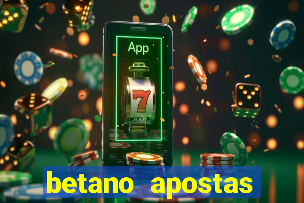 betano apostas online app