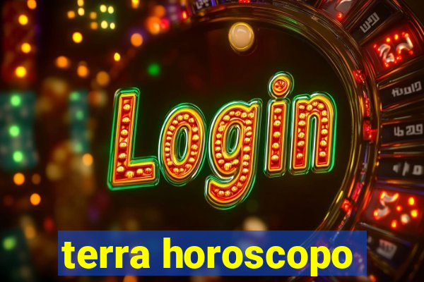 terra horoscopo