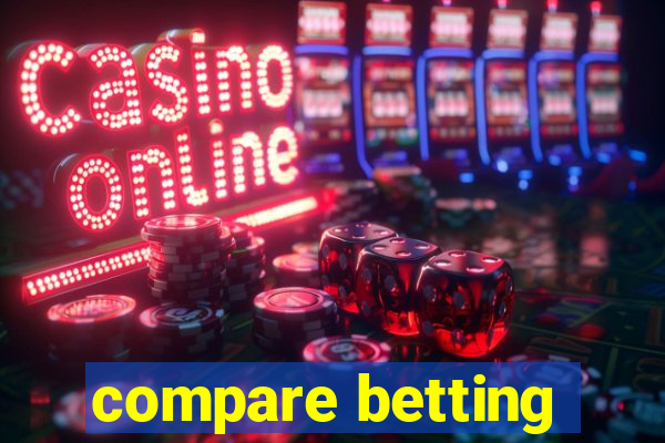 compare betting