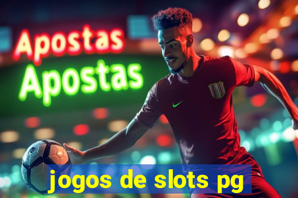 jogos de slots pg