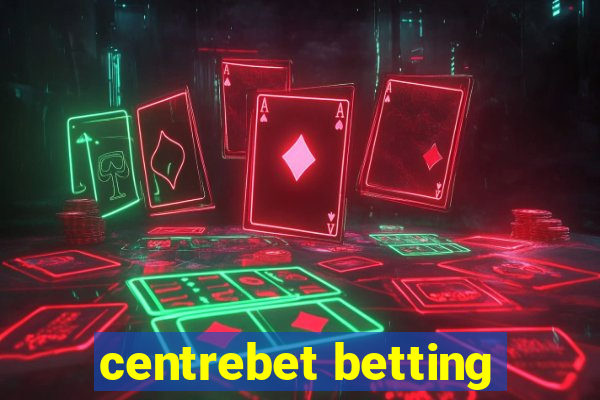 centrebet betting