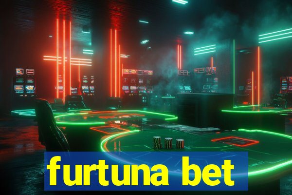 furtuna bet