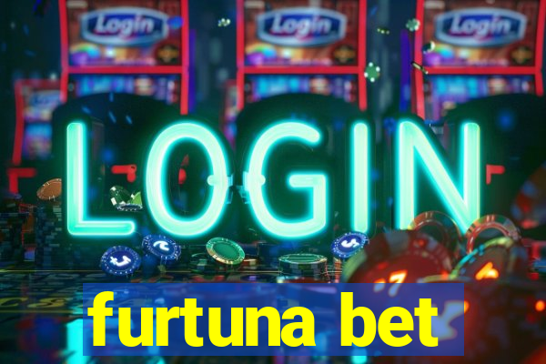 furtuna bet