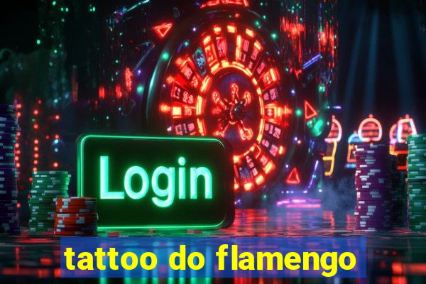 tattoo do flamengo