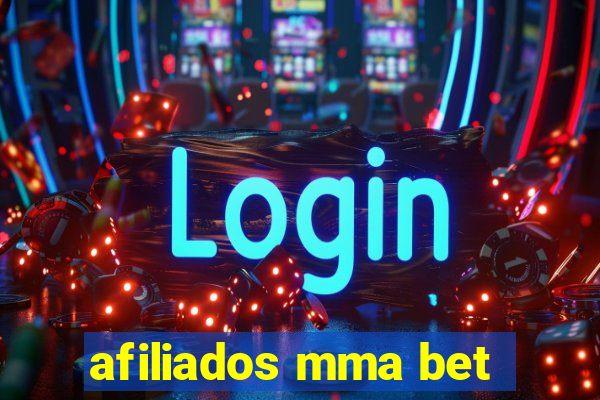 afiliados mma bet