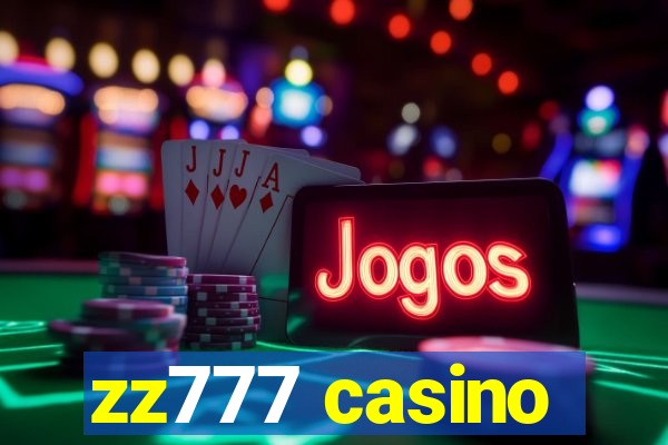 zz777 casino