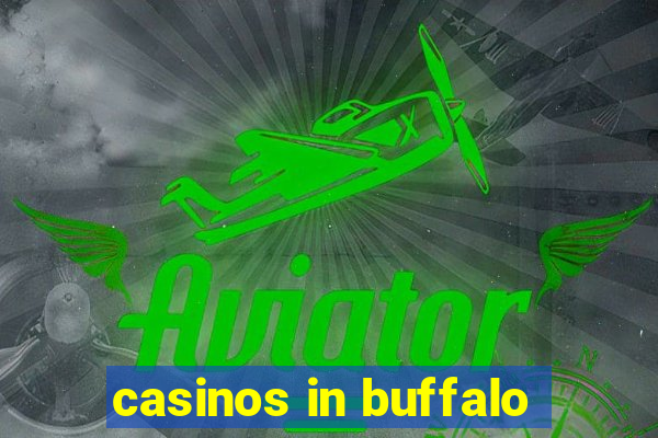 casinos in buffalo