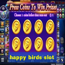 happy birds slot