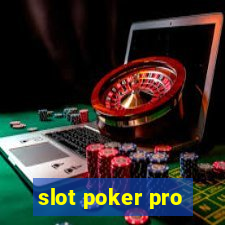 slot poker pro