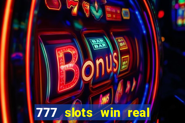 777 slots win real money paytm