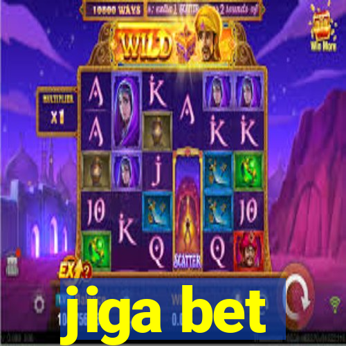 jiga bet