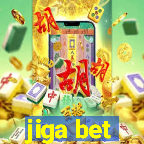 jiga bet