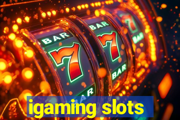 igaming slots