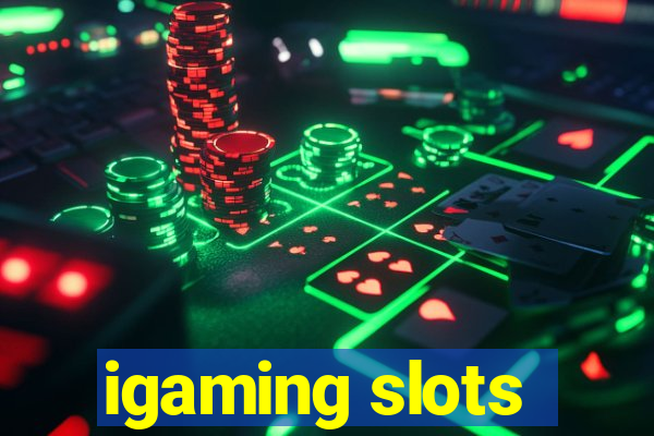 igaming slots