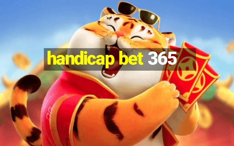 handicap bet 365