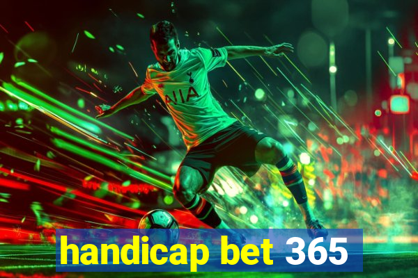 handicap bet 365