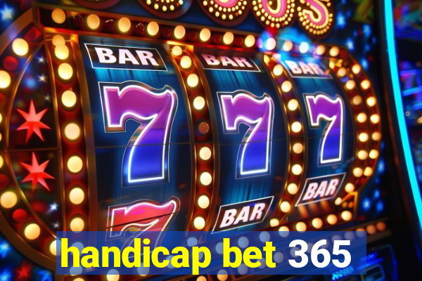 handicap bet 365