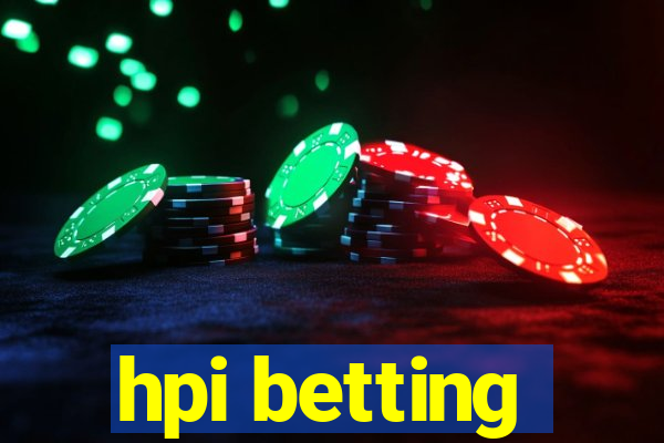 hpi betting