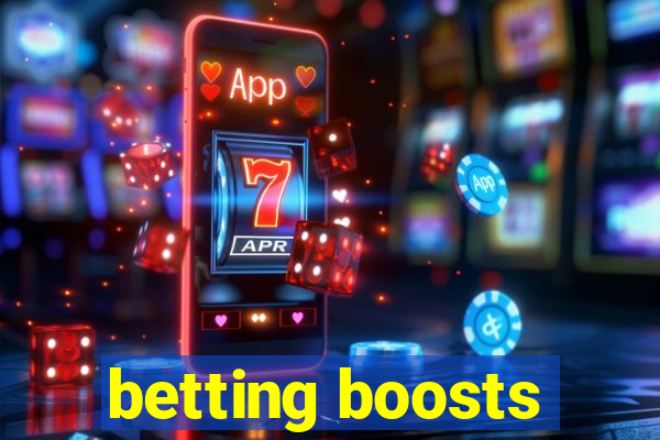 betting boosts