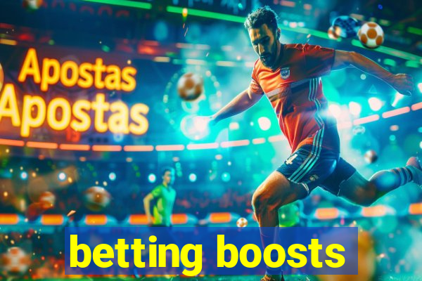 betting boosts