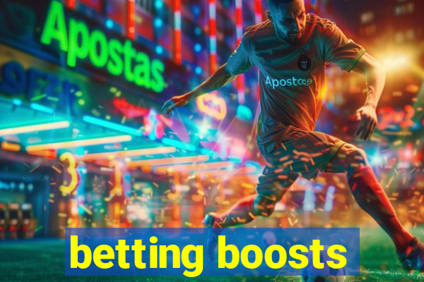 betting boosts