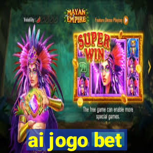 ai jogo bet