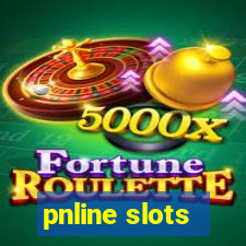 pnline slots