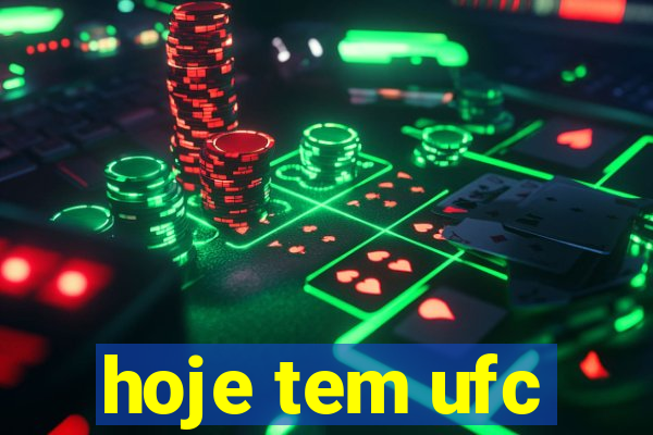 hoje tem ufc