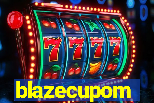 blazecupom