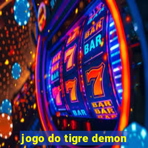 jogo do tigre demon