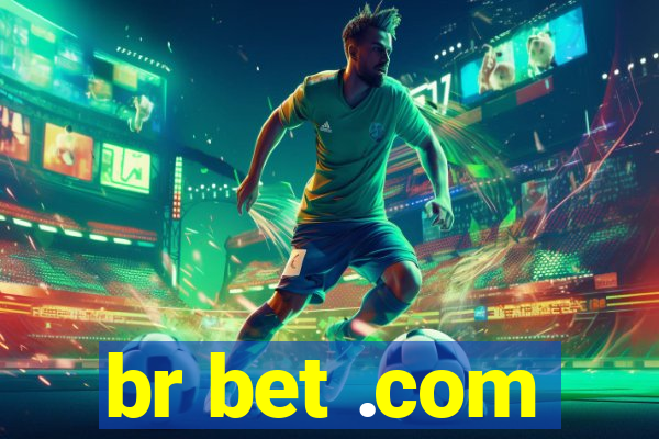 br bet .com