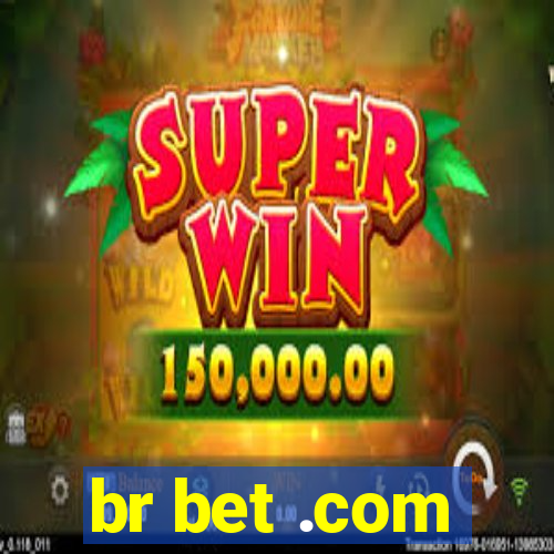 br bet .com