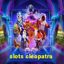 slots cleopatra