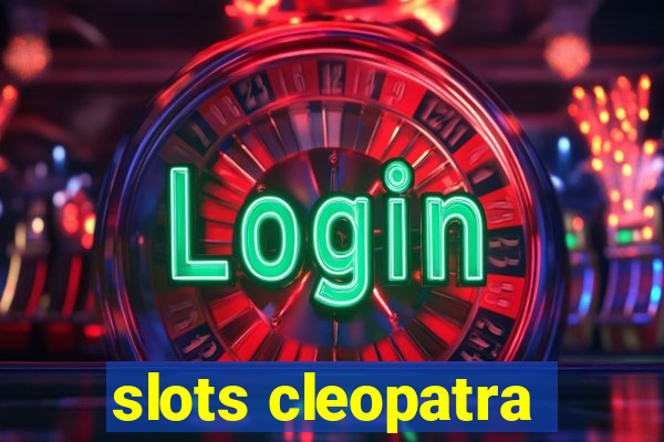 slots cleopatra