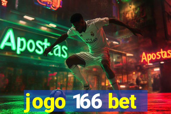 jogo 166 bet