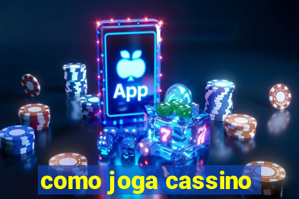 como joga cassino