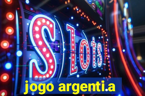 jogo argenti.a