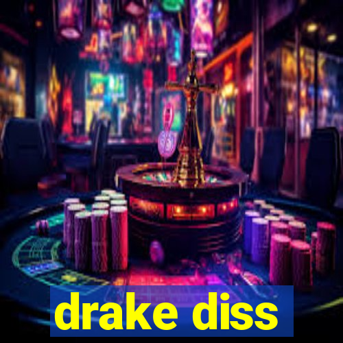 drake diss