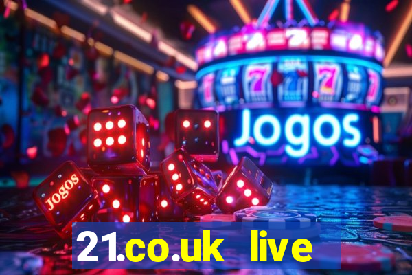 21.co.uk live casino show