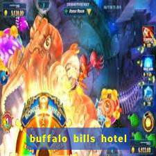 buffalo bills hotel casino primm nevada