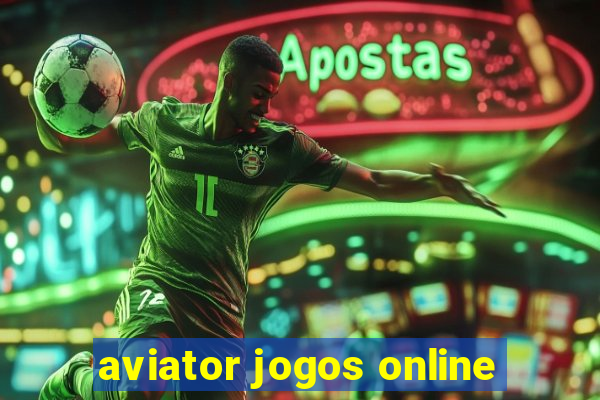 aviator jogos online