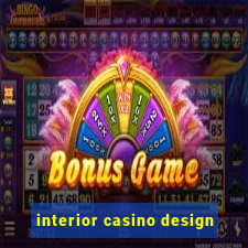 interior casino design