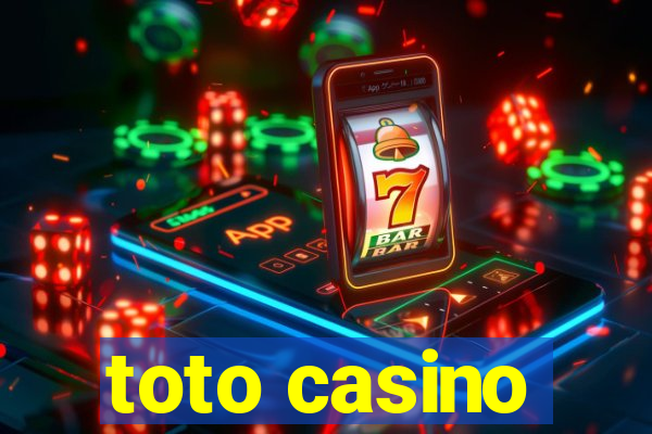 toto casino