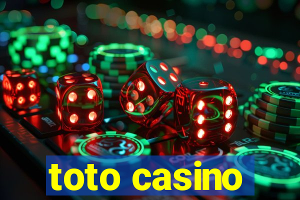 toto casino