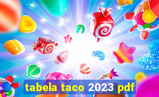 tabela taco 2023 pdf