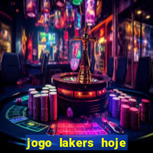 jogo lakers hoje ao vivo