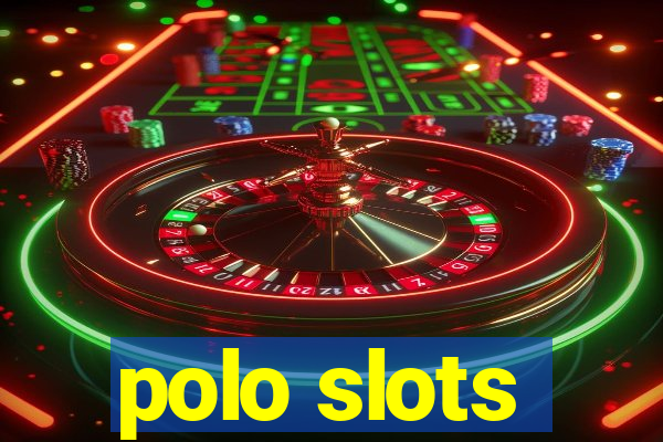 polo slots