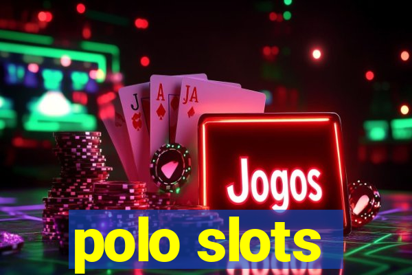 polo slots