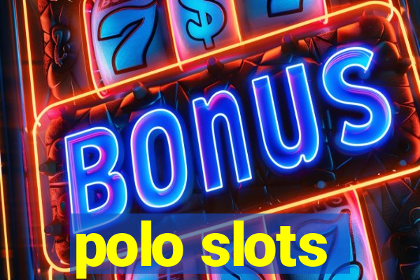 polo slots