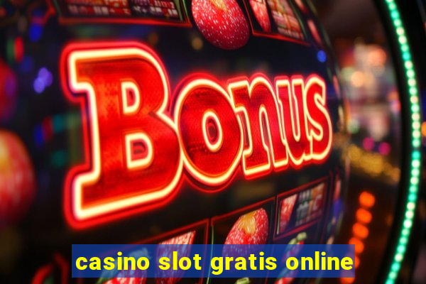 casino slot gratis online